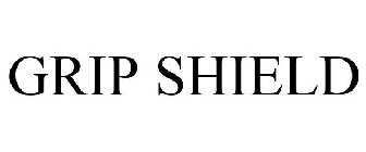 GRIP SHIELD