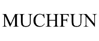 MUCHFUN