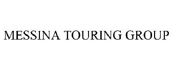 MESSINA TOURING GROUP