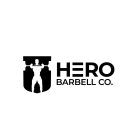 HERO BARBELL CO.