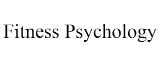 FITNESS PSYCHOLOGY