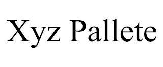 XYZ PALLETE