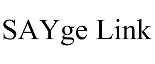 SAYGE LINK