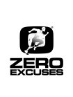ZERO EXCUSES