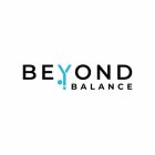 BEYOND BALANCE
