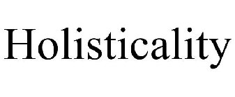 HOLISTICALITY