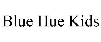 BLUE HUE KIDS