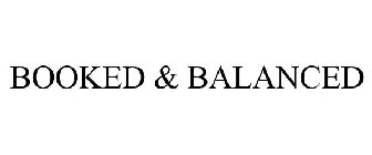 BOOKED & BALANCED