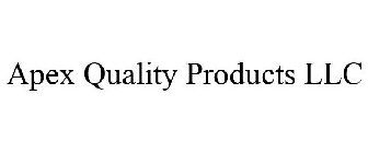 APEX QUALITY PRODUCTS LLC