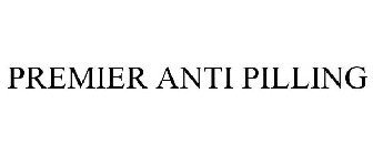 PREMIER ANTI PILLING