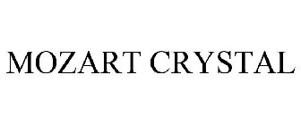 MOZART CRYSTAL