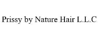 PRISSY BY NATURE HAIR L.L.C