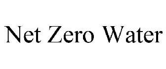 NET ZERO WATER