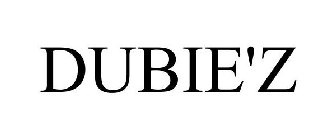 DUBIE'Z