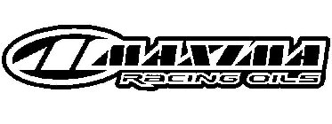 M MAXIMA RACING OILS