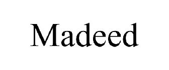 MADEED