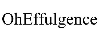 OHEFFULGENCE