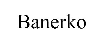 BANERKO