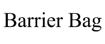 BARRIER BAG