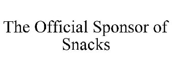 THE OFFICIAL SPONSOR OF SNACKS