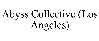 ABYSS COLLECTIVE (LOS ANGELES)