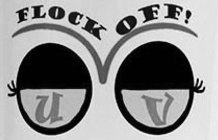 FLOCK OFF! UV