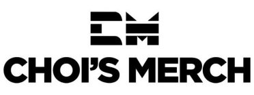 CM CHOI'S MERCH