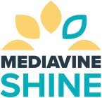 MEDIAVINE SHINE