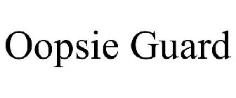 OOPSIE GUARD