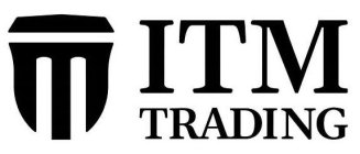 ITM TRADING