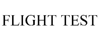 FLIGHT TEST