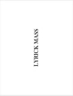 LYRICK MASS