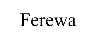 FEREWA