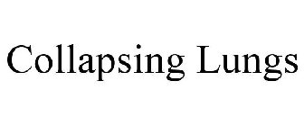 COLLAPSING LUNGS