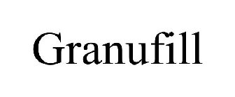 GRANUFILL