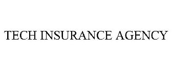 TECH INSURANCE AGENCY