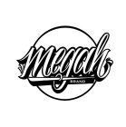 MEGAH BRAND