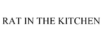 RAT IN THE KITCHEN