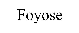 FOYOSE