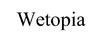 WETOPIA