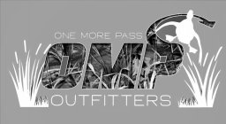 ONE MORE PASS OMP OUTFITTERS