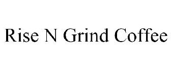 RISE N GRIND COFFEE