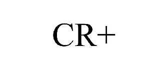 CR+