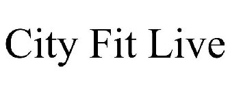 CITY FIT LIVE