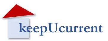 KEEPUCURRENT
