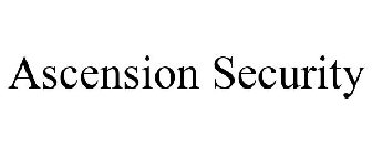 ASCENSION SECURITY