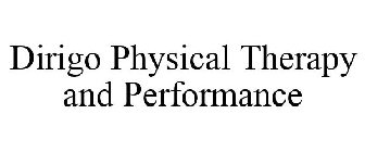 DIRIGO PHYSICAL THERAPY AND PERFORMANCE