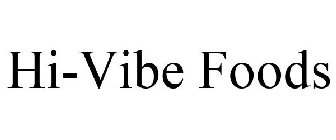 HI-VIBE FOODS