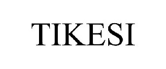TIKESI