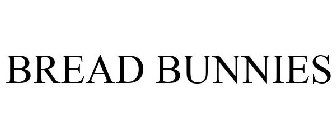 BREAD BUNNIES